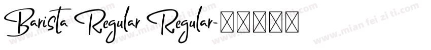 Barista Regular Regular字体转换